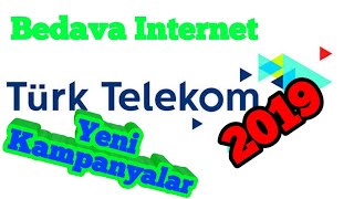 Turk Telekom Bedava İnternet 2019 Yeni Video [upl. by Llewsor]