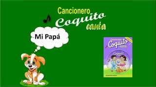 Colección Coquito  Mi Papá [upl. by Aitital572]