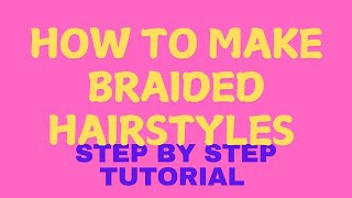 How to Braid Hair  Braiding Hair for Beginners [upl. by Akemahc]