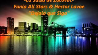 Hector Lavoe amp Fania All Stars quotDejala que Sigaquot [upl. by Mazur]