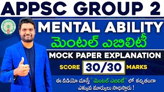 APPSC GROUP 2 MENTAL ABILITY MOCK PAPER EXPLANATION BY CHANDAN SIR  SCORE 3030 MARKS APPSC GROUP 2 [upl. by Roydd]