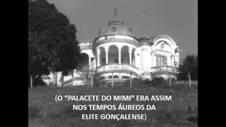 quotPALACETE DO MIMIquot São Gonçalo RJ como está atualmente e como ele era nos anos 50 [upl. by Clementi]