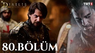 Diriliş Ertuğrul 80 Bölüm [upl. by Eidnil]