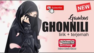 GHONNILI SUWAYA  LIRIK [upl. by Shandee]