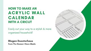 DIY Acrylic Wall Calendar With a Cricut [upl. by Marty838]