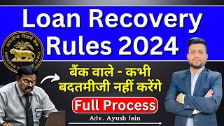 Loan Recovery RBI New Rules 2024  बैंकों को मिला RBI से RED 🔴 ALERT  Smart amp Legal Guidance [upl. by Ogg]