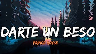 Prince Royce  Darte un Beso Lyrics Letra [upl. by Neroled]