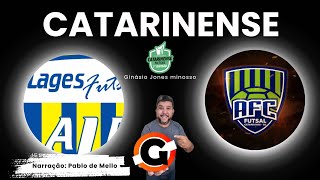 LAGES FUTSAL X CATANDUVAS aovivo futsal [upl. by Lemrahs]