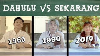 Budak Dahulu vs Budak Sekarang 2019 [upl. by Damien]