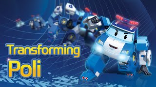 Transforming Poli  Robocar POLI Special [upl. by Halyahs787]