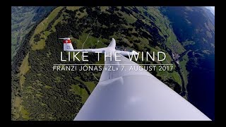 Segelfliegen Schweiz «Like the Wind»  Fränzi Jonas HB3232 «ZL» 7 August 2017 [upl. by Jeaz266]