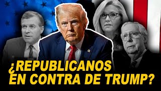 ¿Republicanos en contra de Trump [upl. by Ayardna]