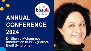 Introduction to BBS  Dr Shehla Mohammed  BBS UK Conference 2024 [upl. by Liliane369]