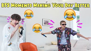 BTS Moments Making Your Day Better [upl. by Devad]