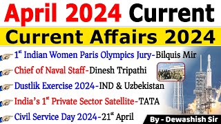 April 2024 Monthly Current Affairs  Current Affairs 2024  Monthly Current Affairs 2024 current [upl. by Burke]