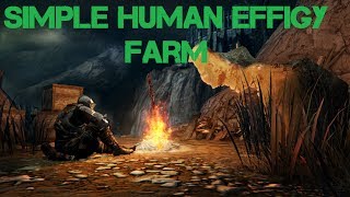 Dark Souls II Simple Human Effigy Farm [upl. by Harper]