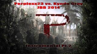 Prototune  Perplexx23 vs Kynda Gray JBB Instrumental Part 2 [upl. by Ianej290]