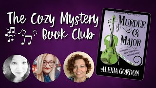 MURDER IN G MAJOR 🎼  THE COZY MYSTERY BOOK CLUB [upl. by Nodnas]