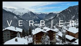 Top Sights in Verbier Switzerland Winter [upl. by Cerf]