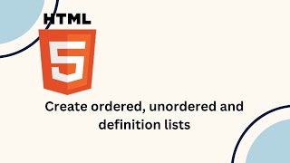 Create ordered unordered and definition lists in html [upl. by Zenitram185]