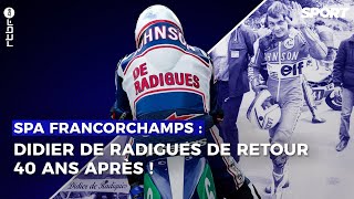 Didier de Radigues de retour sur le mythique circuit de Spa Francorchamps 40 ans après Vintage Moto [upl. by Etnad389]