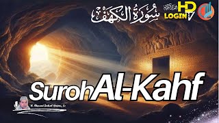 Murrotal Suroh AlKahf Full  the Cave سورة الكهف  By  Ahmad Sahal Hasan II Beautiful Recitation [upl. by Mozelle204]