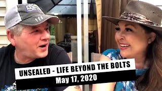 Unsealed Life Beyond the Bolts  May 17 2020 [upl. by Lisbeth]