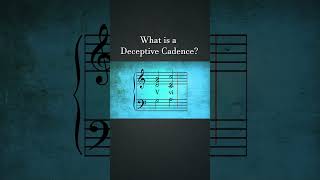 What is a Deceptive Cadence  How Composers Use Series  The Soundtrack of History musictheory [upl. by Delainey680]