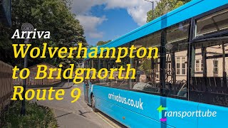 Wolverhampton to Bridgnorth  Arriva 9  Realtime [upl. by Elleunamme134]