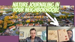 Nature Journaling in Your Neighborhood with Kirsten Croswell [upl. by Anitrak]