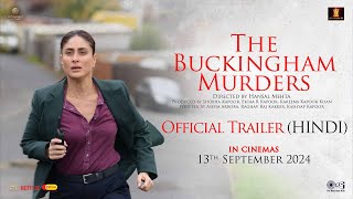 The Buckingham Murders  Official Trailer  Hindi Kareena Kapoor K Ektaa R KapoorHansal MSept 13 [upl. by Dviad95]