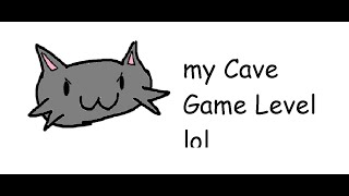 cave game [upl. by Lillywhite]