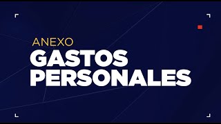 LIVE  Anexo de Gastos personales año fiscal 2022 [upl. by Enirak856]