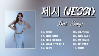 Jessi Playlist  Best Top 10 Songs [upl. by Olia]