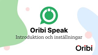 Oribi Speak Introduktion och inställningar [upl. by Beverley]