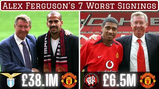 Sir Alex Fergusons 7 Worst Signings Of All Time [upl. by Furnary]