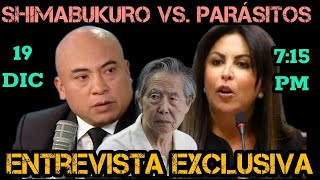 SHIMABUKURO EL SAMURAI DENUNCIA A CHIRINOS Y ARREMETE CONTRA FUJIMORI  EXCLUSIVO  19 DIC [upl. by Coughlin418]