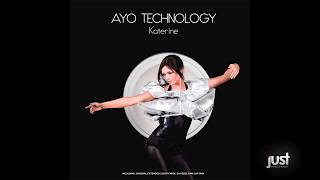 Katerine  Ayo Technology Radio Edit [upl. by Ailbert540]