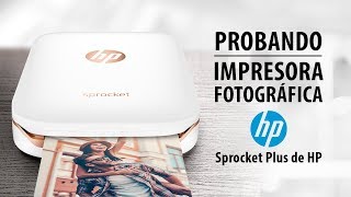 Probando la impresora fotográfica Sprocket Plus de HP [upl. by Acire]