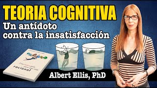 TEORÍA COGNITIVA Un ANTÍDOTO contra la INSATISFACCIÓN [upl. by Ynad976]