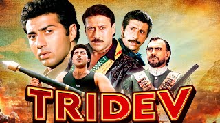 TRIDEV त्रिदेव  Superhit Hindi Action Movie  Sunny Deol Jackie Shroff Naseeruddin Shah [upl. by Tiemroth670]