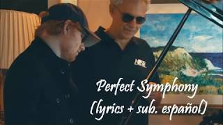 Perfect Symphony lyricssub esp  Ed Sheeran amp Andrea Bocelli [upl. by Reinaldos]