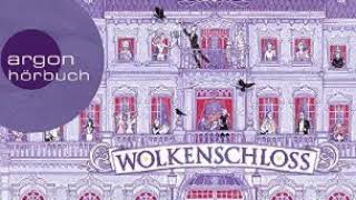 Wolkenschloss hörbuch by Kerstin Gier 1 [upl. by Deehan833]