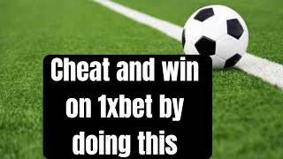 Cheat and win on 1xbet by customizing you betbet slips today or 1xbet trick [upl. by Tlevesor107]