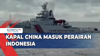 Kapal China Masuk Perairan Indonesia Begini Pengusiran Oleh 2 Kapal dan 1 Pesawat Bakamla [upl. by Nuhs]