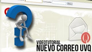 Tutorial Nuevo Correo UVQ [upl. by Cooley]