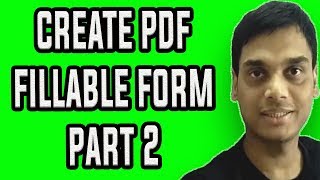 How To Create A Fillable PDF Form PART 2  make pdf form easily  Hindi [upl. by Eimmij]