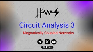 شرح Magnetically Coupled Networks [upl. by Nayllij]