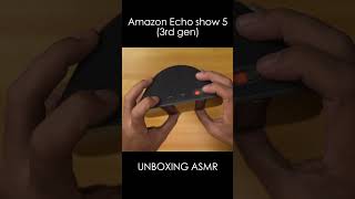 Amazon Echo Show 5 3rd Generation  Unboxing ASMR [upl. by Anesor681]