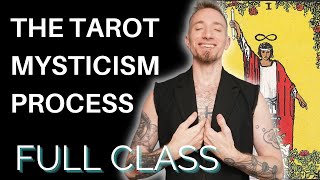 Introduction to the Tarot Mysticism Process Full Class [upl. by Erhard372]